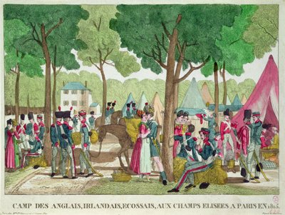 Camp of the English, Irish and Scottish Soldiers on the Champs-Elysees in 1815 by French School